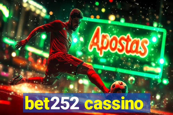 bet252 cassino